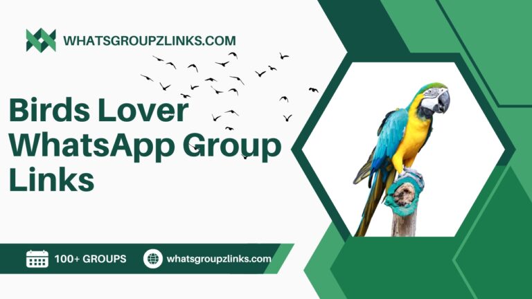 Birds Lover WhatsApp Group Links
