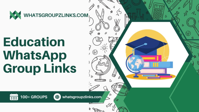 Education WhatsApp Group Links