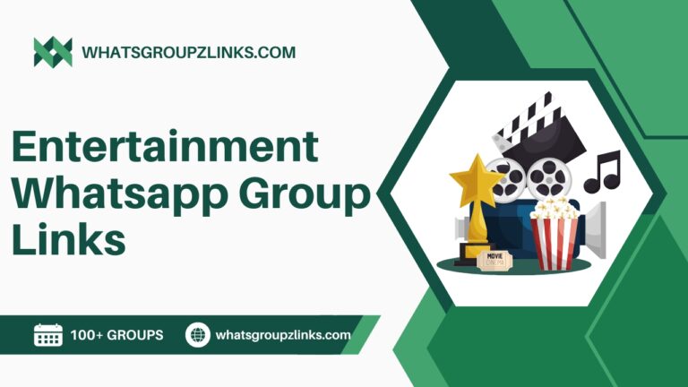 Entertainment Whatsapp Group Links