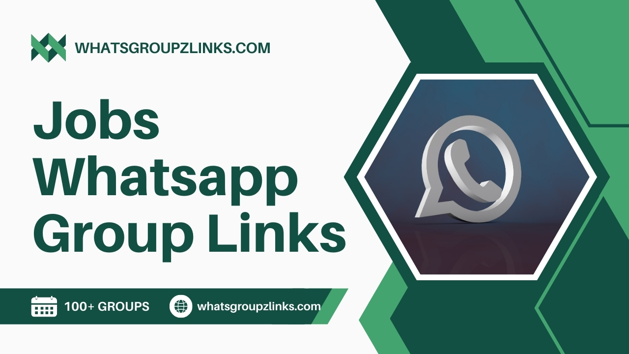Jobs Whatsapp Group Links