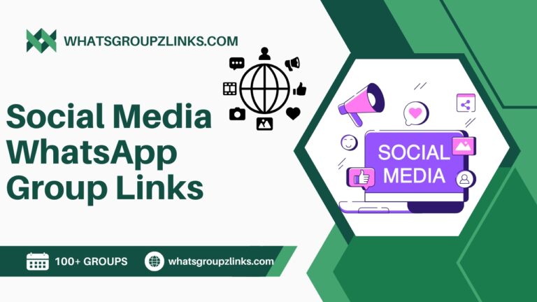Social Media WhatsApp Group Links